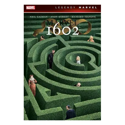 Marvel 1602 - Neil Gaiman