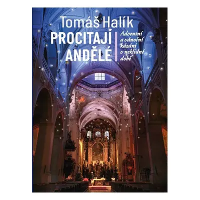 Procitají andělé - Tomáš Halík