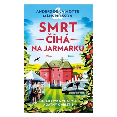 Smrt číhá na jarmarku - Frida Nilsson