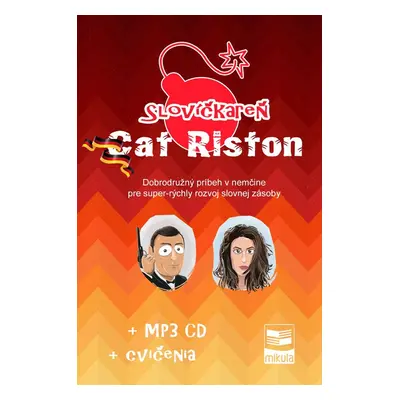 Slovíčkareň Cat Riston - Ján Cibulka