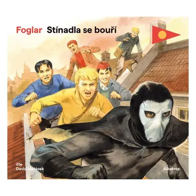 Stínadla se bouří - Jaroslav Foglar