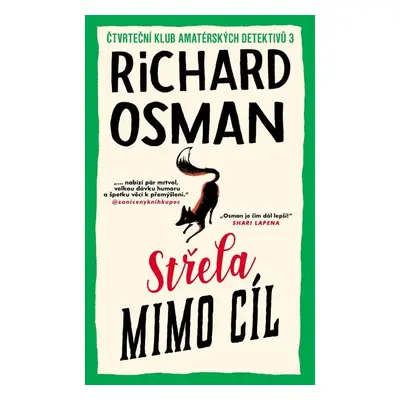 Střela mimo cíl - Richard Osman