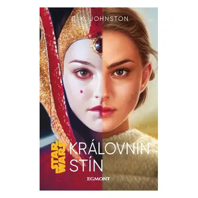 Star Wars - Královnin stín - E.K. Johnston