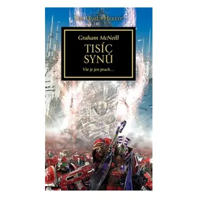 Warhammer 40.000 Tisíc synů - Graham McNeill