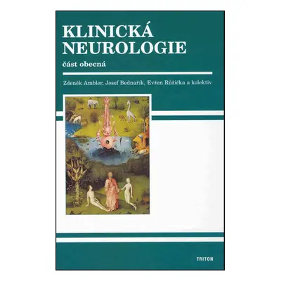 Klinická neurologie - Evžen Růžička