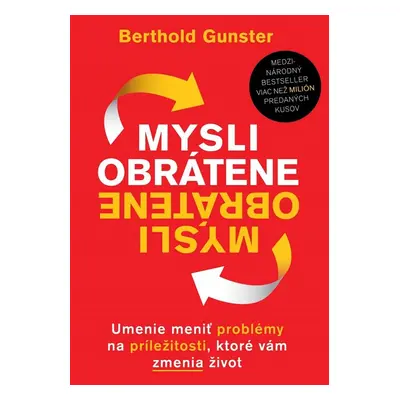 Mysli obrátene - Berthold Gunster