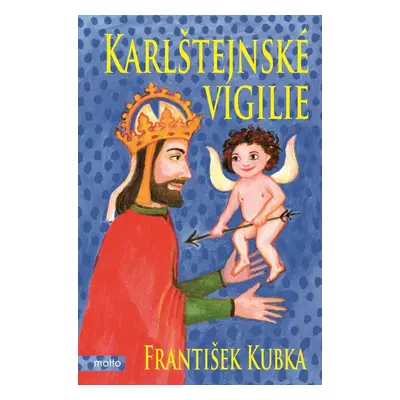 Karlštejnské vigilie - František Kubka