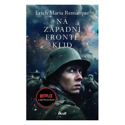 Na západní frontě klid - Erich Maria Remarque