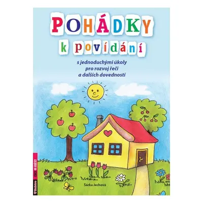 Pohádky k povídání - Šárka Jechová