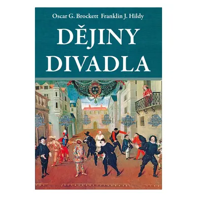 Dějiny divadla - Franklin J. Hildy