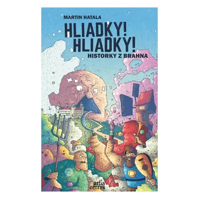 Hliadky! Hliadky! - Martin Hatala