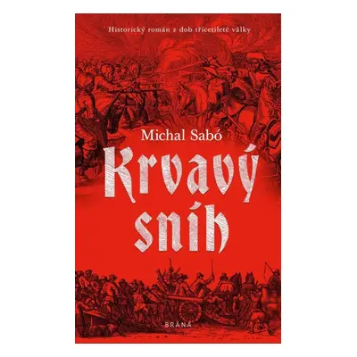 Krvavý sníh - Michal Sabó