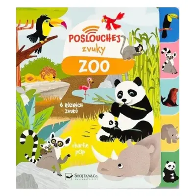 Poslouchej zvuky Zoo - Autor Neuveden