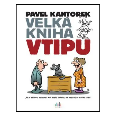 Velká kniha vtipu - Pavel Kantorek