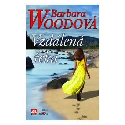 Vzdálená řeka - Barbara Woodová