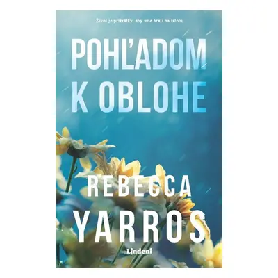 Pohľadom k oblohe - Rebecca Yarros