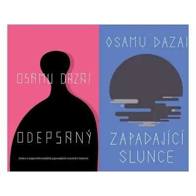 Odepsaný, Zapadající slunce - Osamu Dazai