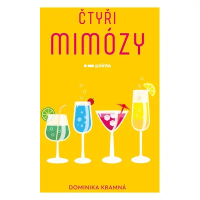 Čtyři mimózy - Dominika Kramná