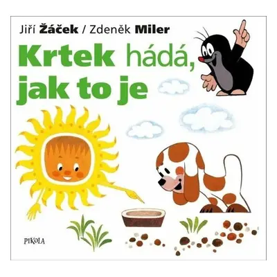 Krtek hádá, jak to je - Jiří Žáček