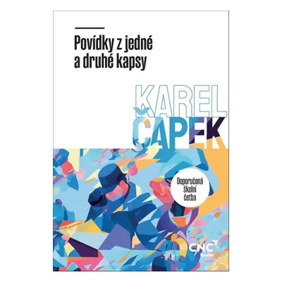 Povídky z jedné a druhé kapsy - Karel Čapek