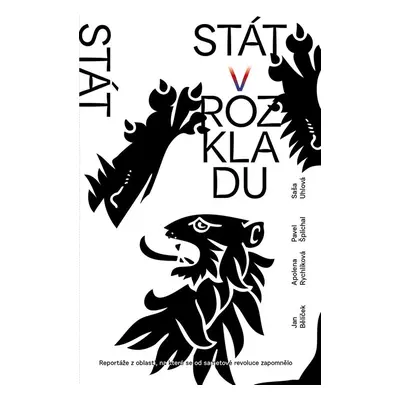 Stát v rozkladu - Pavel Šplíchal