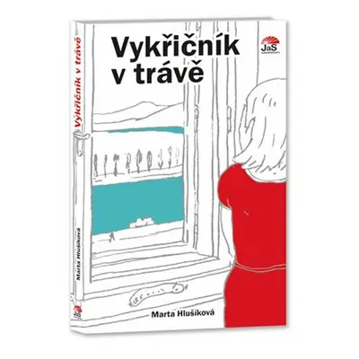 Vykřičník v trávě - Marta Hlušíková