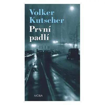 První padlí - Volker Kutscher