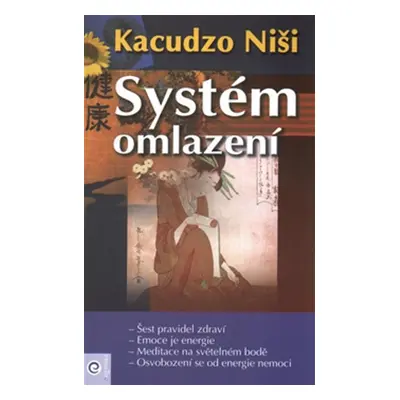 Systém omlazení - Kacudzo Niši