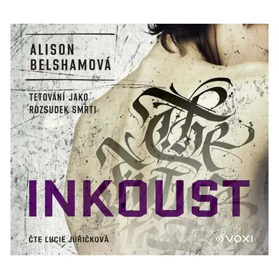 Inkoust - Alison Belshamová