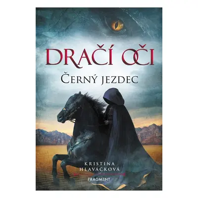 Dračí oči – Černý jezdec - Kristina Hlaváčková