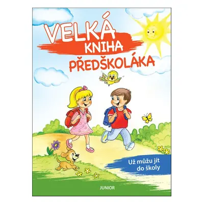 Velká kniha předškoláka - Autor Neuveden