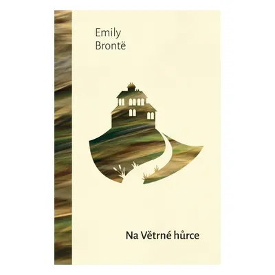 Na větrné hůrce - Emily Brontë