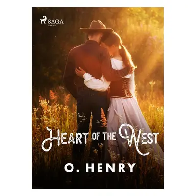 Heart of the West - O. Henry