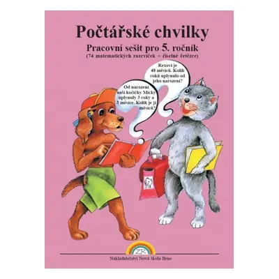 Počtářské chvilky Pracovní sešit pro 5. ročník - Mgr. Zdena Rosecká