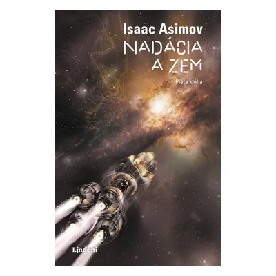 Nadácia a Zem - Isaac Asimov