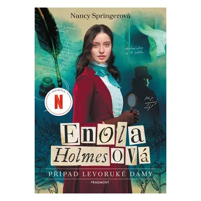 Enola Holmesová - Případ levoruké dámy - Nancy Springerová