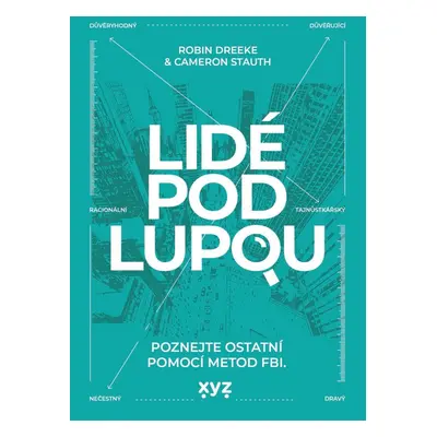 Lidé pod lupou - Robin Dreeke