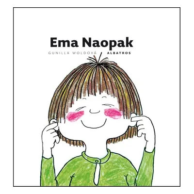 Ema Naopak - Gunilla Woldová