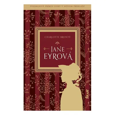 Jane Eyrová - Charlotte Brontë