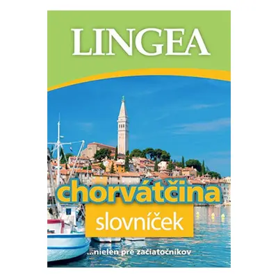 Chorvátčina slovníček - Autor Neuveden