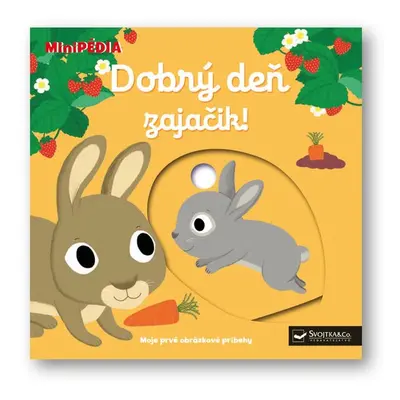 Dobrý deň, zajačik! - Autor Neuveden