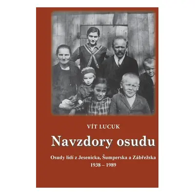 Navzdory osudu - Vít Lucuk