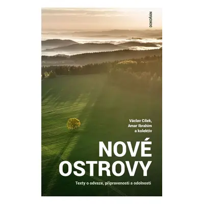 Nové ostrovy - Václav Cílek