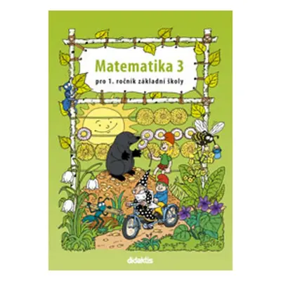 Matematika 3 pro 1. ročník základní školy - Pavol Tarábek