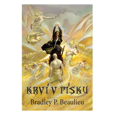 Krví v písku - Bradley Beaulieu