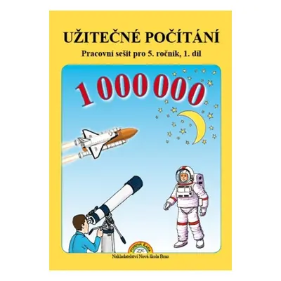 Užitečné počítání 1. díl - Mgr. Zdena Rosecká