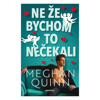 Ne že bychom to nečekali - Meghan Quinn