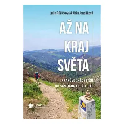 Až na kraj světa - Julie Růžičková