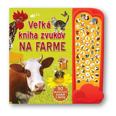 Veľká kniha zvukov na farme - Autor Neuveden