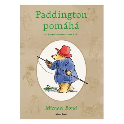 Paddington pomáhá - Michael Bond